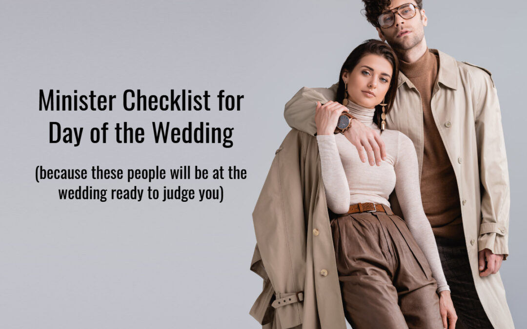 Day of the Wedding – Checklist for Ministers